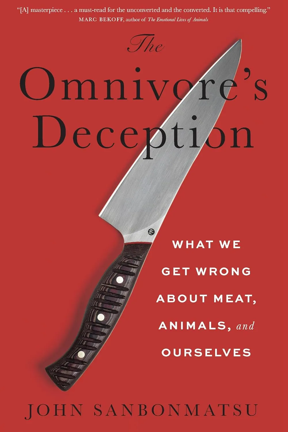 John Sanbonmatsu: Omnivore's Deception (Hardcover, 2025, New York University Press)