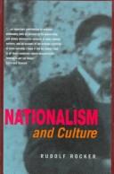Rudolf Rocker: Nationalism and Culture (1997, Black Rose Books)