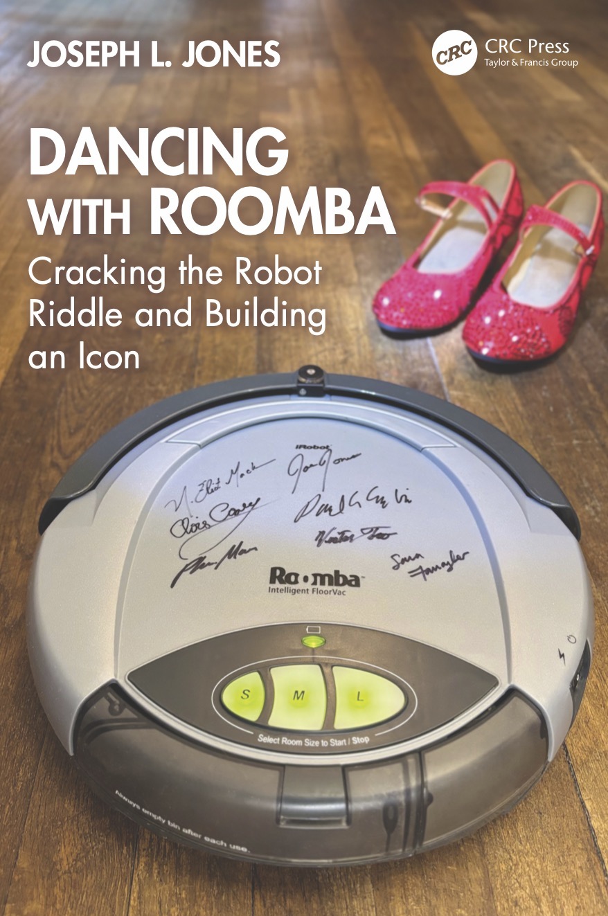 Joseph L. Jones: Dancing With Roomba (2025, CRC Press)