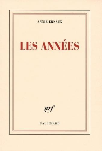 Annie Ernaux: Les années (French language, 2008, Éditions Gallimard)