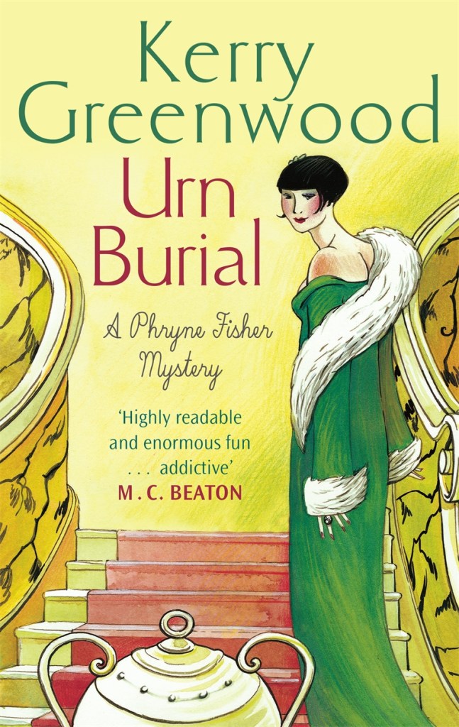 Kerry Greenwood: Urn Burial (2015, Constable)