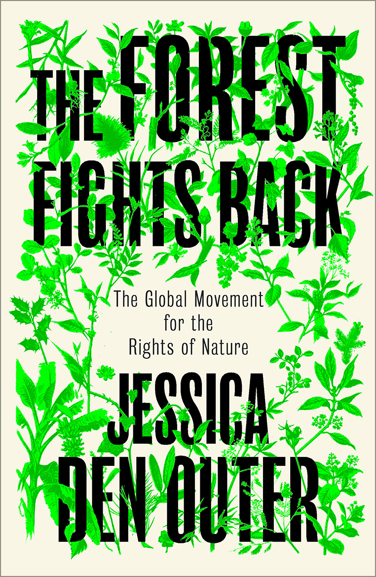 Jessica den Outer: The Forest Fights Back (Paperback, 2026, Pluto Books)