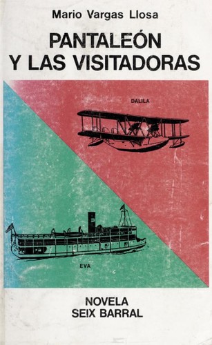 Mario Vargas Llosa: Pantaleón y las visitadoras (Paperback, Spanish language, 1973, Seix Barral)