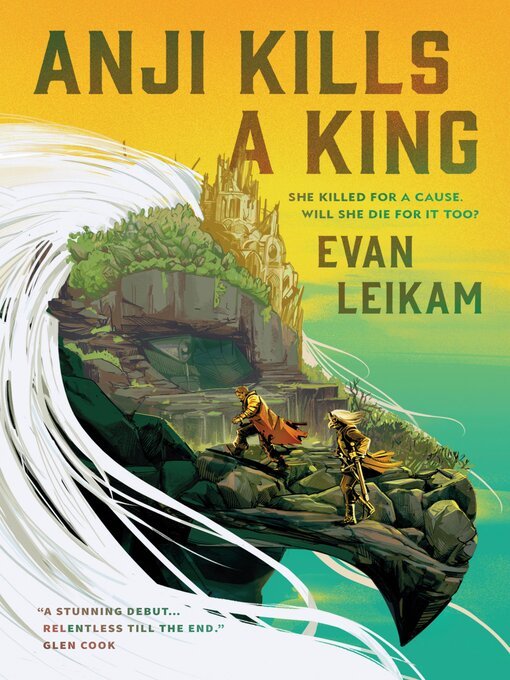 Evan Leikam: Anji Kills a King
