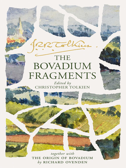 Christopher Tolkien(duplicate), J. R. R. Tolkien: The Bovadium Fragments (2025, HarperCollins)