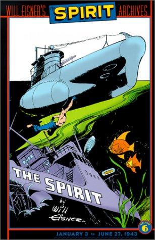 Will Eisner: Spirit Archives, Volume 6 (Hardcover, DC Comics)