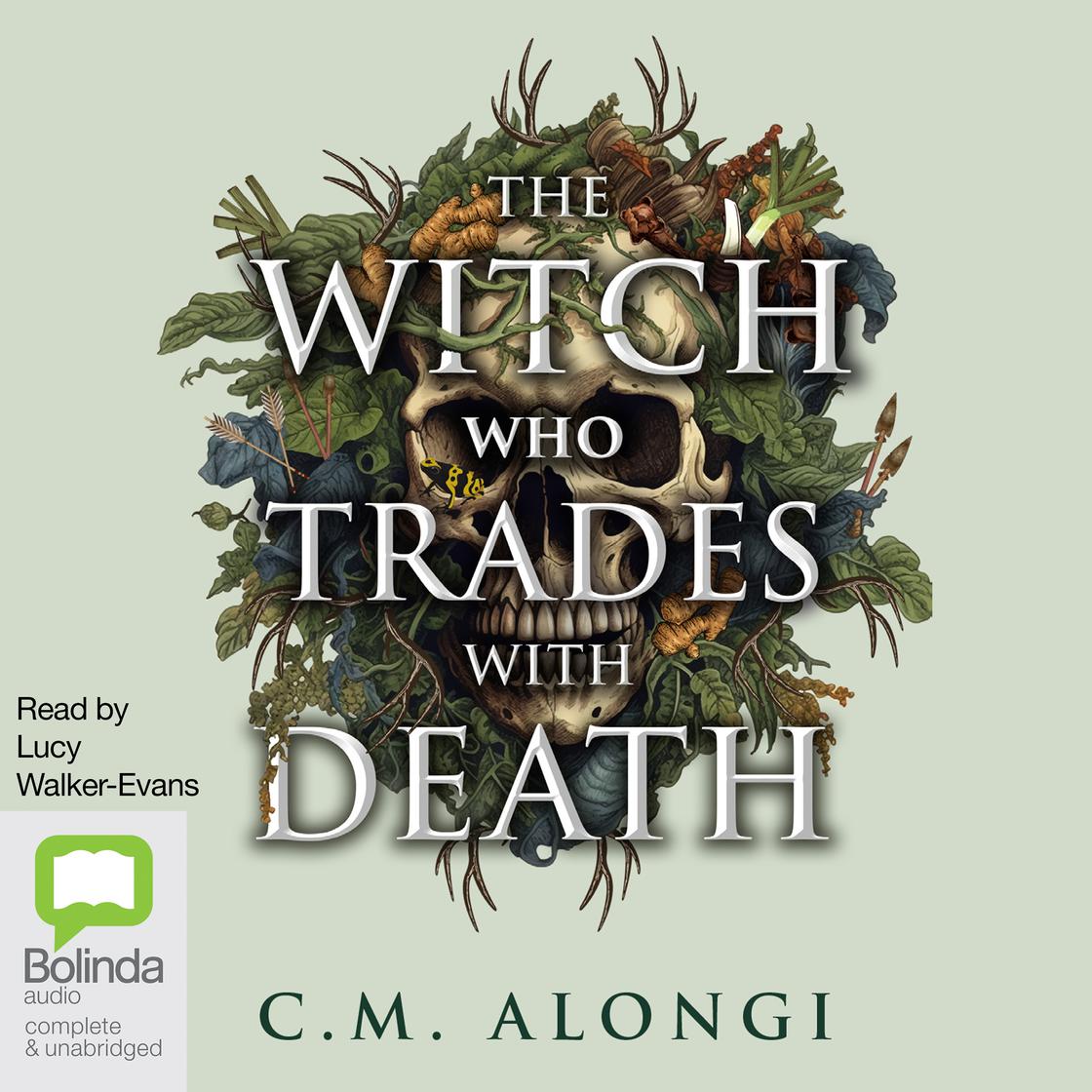 C. M. Alongi: The Witch Who Trades With Death (AudiobookFormat, 2025, Bolinda Publishing Pty Ltd)