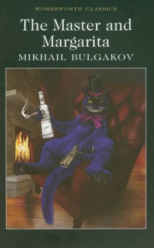 Mikhaïl Boulgakov: Master and Margarita (Paperback, 2011, Wordsworth)