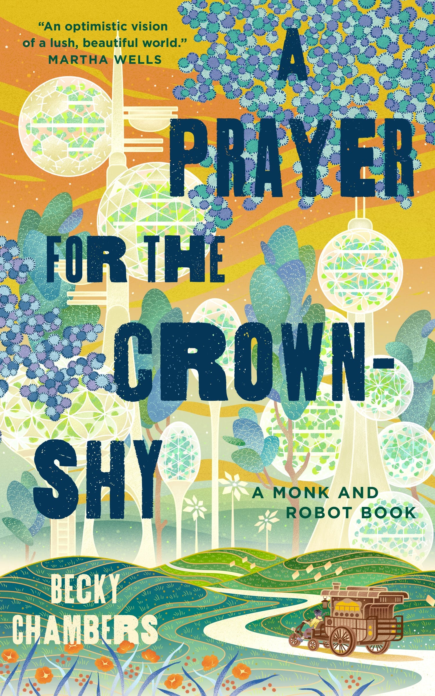 Becky Chambers (Duplicate): A Prayer for the Crown-Shy (2022, Independently Published)
