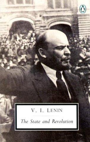 Vladimir Lenin: The state and revolution (Paperback, 1992, Penguin)