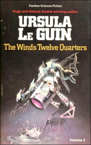 Ursula K. Le Guin (DUPLICATE): The  wind's twelve quarters (1978, Panther)