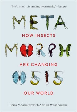 Erica McAlister, Adrian Washbourne: Metamorphosis (2024, Smithsonian Books)