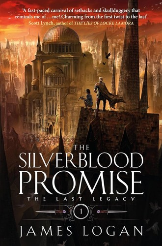 Logan, James: Silverblood Promise (2024, Quercus)