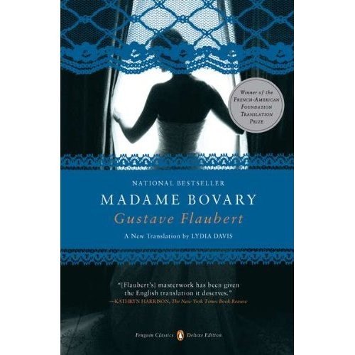 Gustave Flaubert: Madame Bovary (Paperback, 2011, Penguin Classics)