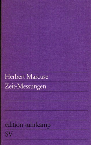 Herbert Marcuse: Zeit-Messungen (Paperback, German language, 1975, Suhrkamp Verlag)