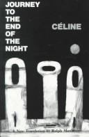 Louis-Ferdinand Auguste Destouches: Journey to the End of the Night (1983, New Directions)