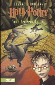 J.K. Rowling: Harry Potter Und Der Feuerkelch (German language, 1999, Carlsen Verlag GmbH)