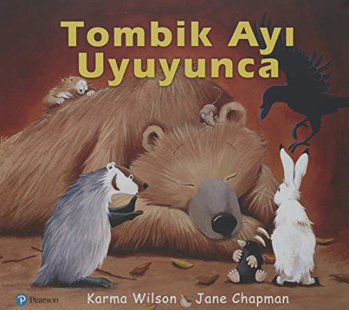 Karma Wilson, Jane Chapman: Tombik Ayı Uyuyunca (Paperback, Pearson Yayınları, Pearson Yaynlar)