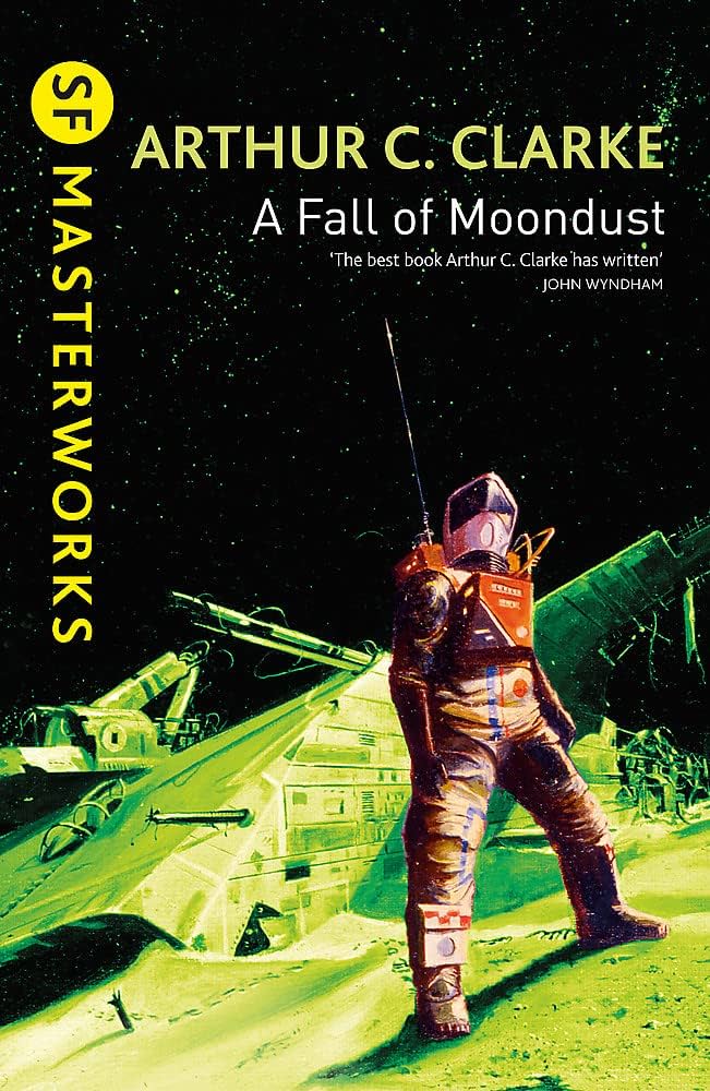 Arthur C. Clarke: A Fall of Moondust (Paperback, 2014, DAEDALUS)