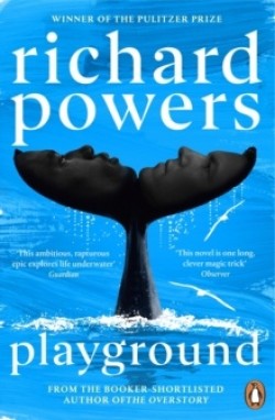 Richard Powers: Playground (Hardcover, 2025, Penguin Books)