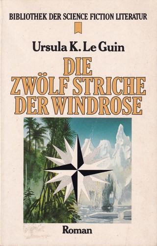 Ursula K. Le Guin (DUPLICATE): The wind's twelve quarters (1983, Wilhelm Heyne Verlag)