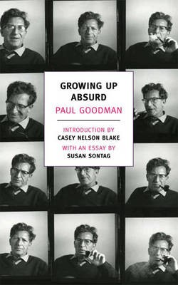 Paul Goodman: Growing up absurd (2012, New York Review Books)