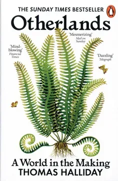 Thomas Halliday: Otherlands (2023, Penguin Books, Limited)