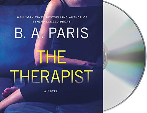 B. A. Paris, B.A. Paris, Thomas Judd, Olivia Dowd: The Therapist (AudiobookFormat, 2021, Macmillan Audio)
