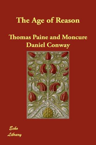 Thomas Paine: The Age of Reason (2007, Echo Library)