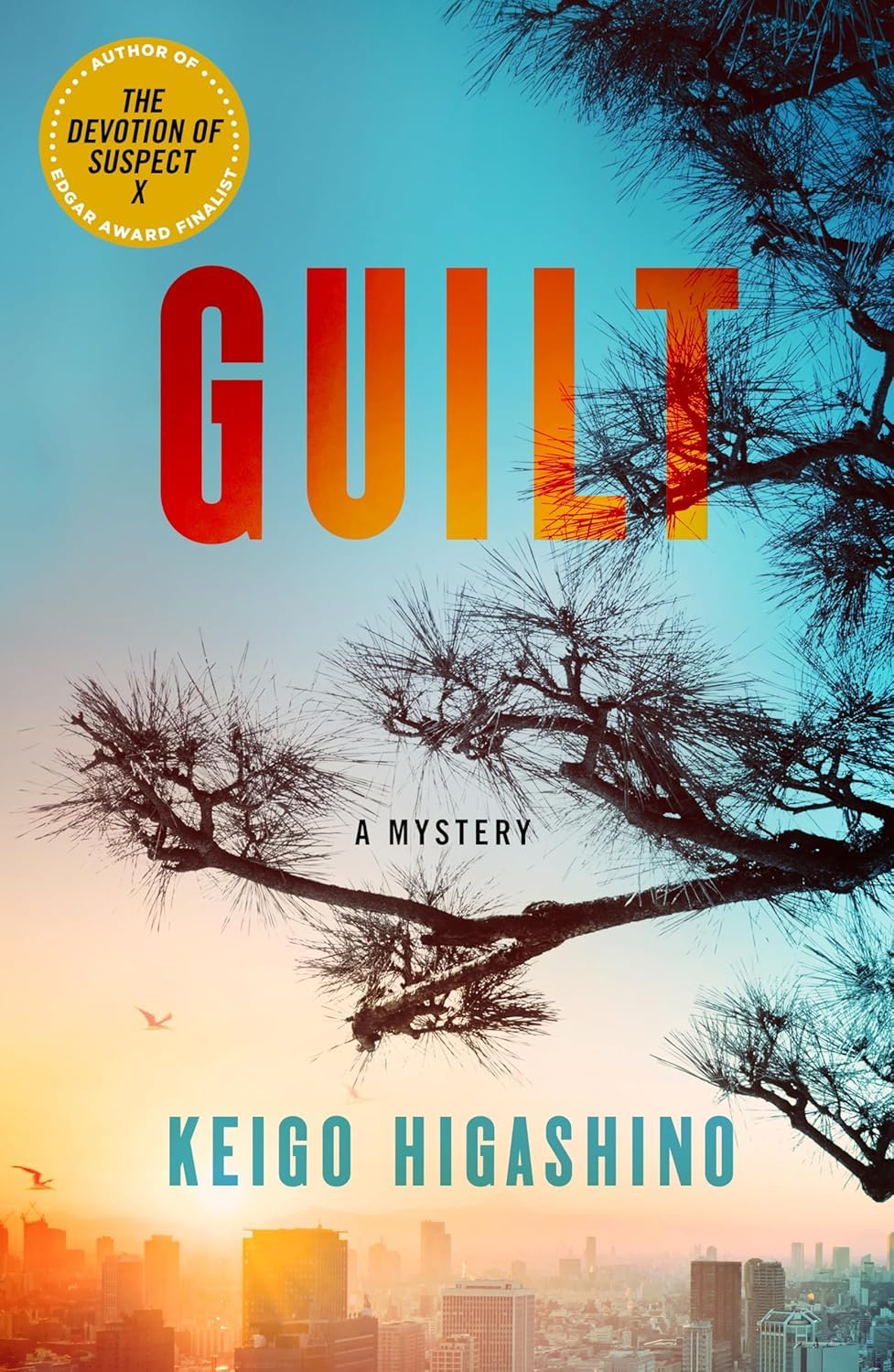 Keigo Higashino, Giles Murray: Guilt (EBook, 2026, Minotaur Books)