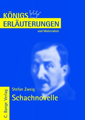 Walburga Freund-Spork: Erläuterungen zu Stefan Zweig, Schachnovelle (EBook, 2008, C. Bange Verlag)