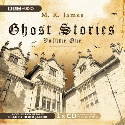 Derek Jacobi, M. R. James: Ghost Stories : Volume One (AudiobookFormat, AudioGO Ltd.)