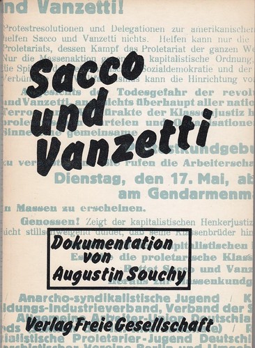 Augustin Souchy: Sacco und Vanzetti (Paperback, German language, 1977, Verlag Freie Gesellschaft)
