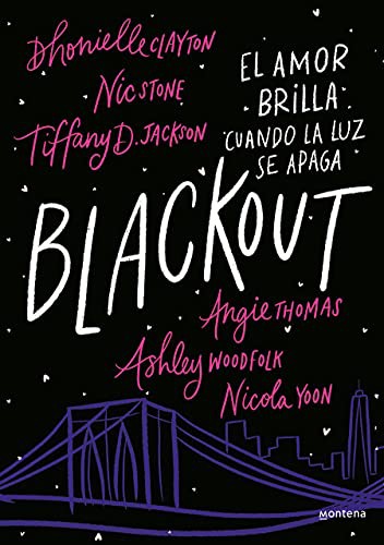 Tiffany D. Jackson, Dhonielle Clayton, Nick Stone: Blackout. (Paperback, 2021, Montena)