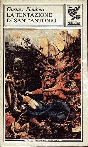Gustave Flaubert: La tentazione di Sant'Antonio (Quaderni della Fenice) (Italian language, 1981)