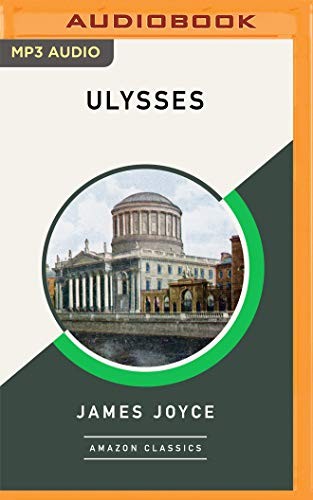 James Joyce, Richard Ellmann, Alana Kerr Collins, Aidan Kelly: Ulysses (AudiobookFormat, 2020, Brilliance Audio)
