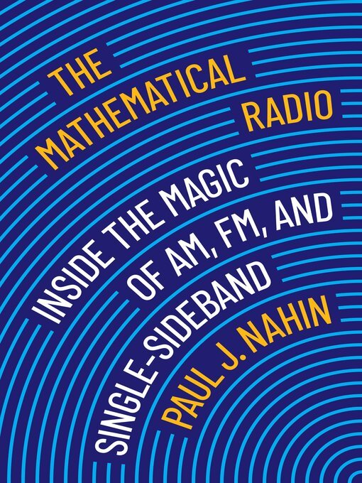 Paul J. Nahin, Andrew Simoson: Mathematical Radio (2024, Princeton University Press)