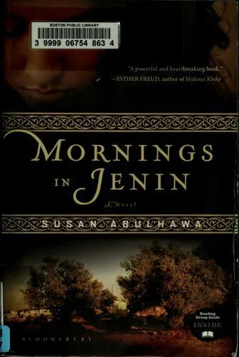 Susan Abulhawa: Mornings in Jenin (2010)